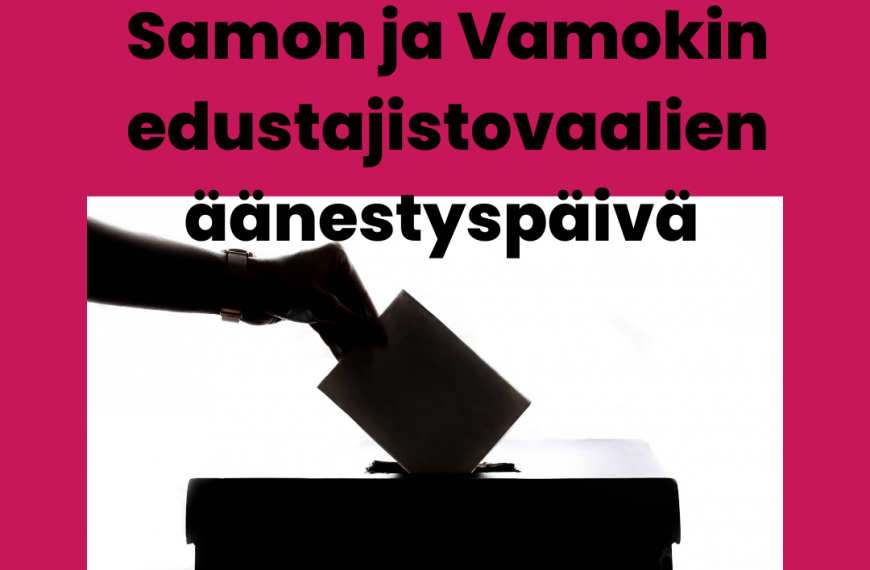 Samon ja Vamokin edustajistovaalien varsinainen äänestyspäivä on tänään