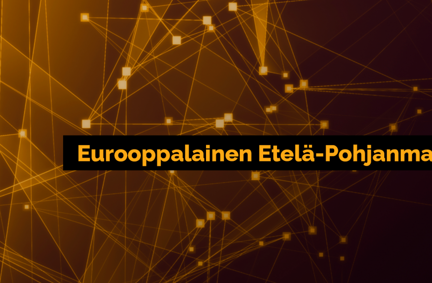 Miten eurooppalainen Etelä-Pohjanmaa on? Kuinka meidän käy? Tule kuulolle, kun Pomedia striimaa EU-teemapäivän!